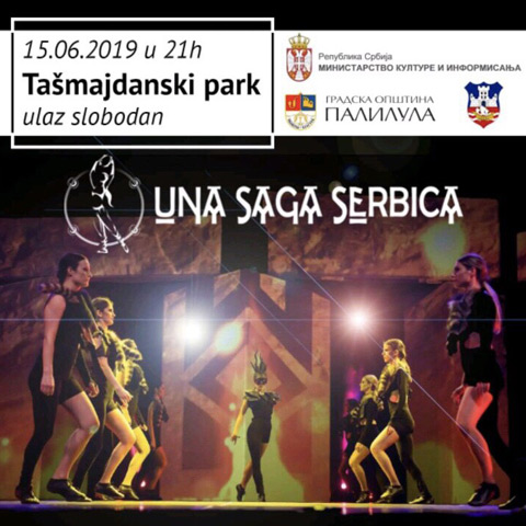 UNA SAGA SERBICA - плесни спектакл у Ташмајданском парку
